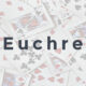 Euchre